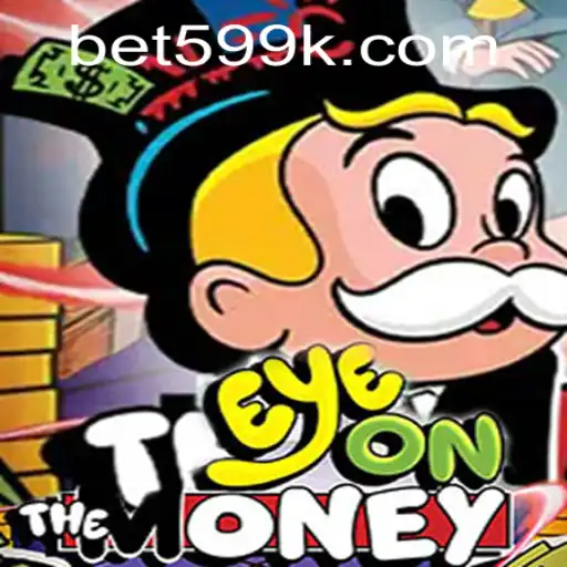 EyeOnTheMoney: A Captivating Adventure in Strategic Gaming
